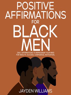 cover image of Positive Affirmations for Black Men